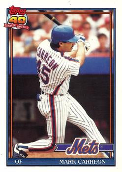 #764 Mark Carreon - New York Mets - 1991 O-Pee-Chee Baseball