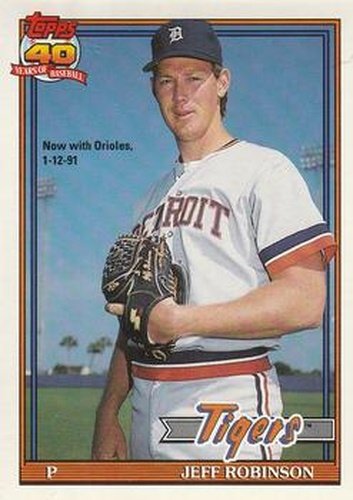 #766 Jeff Robinson - Baltimore Orioles - 1991 O-Pee-Chee Baseball