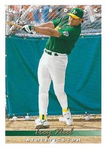 #767 Troy Neel - Oakland Athletics - 1993 Upper Deck Baseball