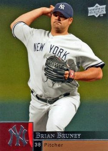 #767 Brian Bruney - New York Yankees - 2009 Upper Deck Baseball