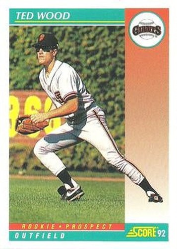 #768 Ted Wood - San Francisco Giants - 1992 Score Baseball