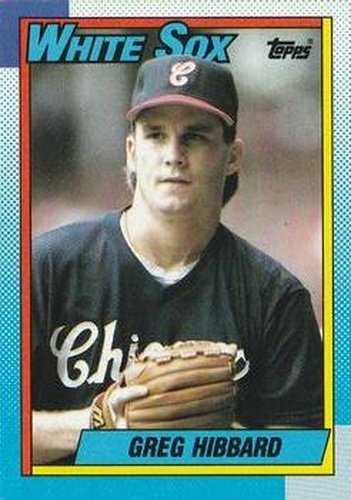 #769 Greg Hibbard - Chicago White Sox - 1990 Topps Baseball