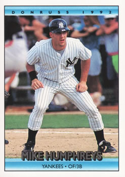 #769 Mike Humphreys - New York Yankees - 1992 Donruss Baseball