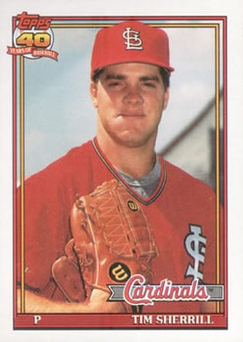 #769 Tim Sherrill - St. Louis Cardinals - 1991 Topps Baseball
