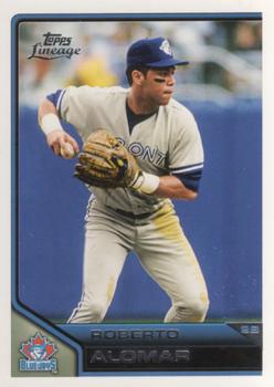#76 Roberto Alomar - Toronto Blue Jays - 2011 Topps Lineage Baseball