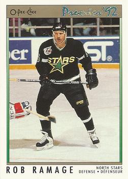 #76 Rob Ramage - Minnesota North Stars - 1991-92 O-Pee-Chee Premier Hockey
