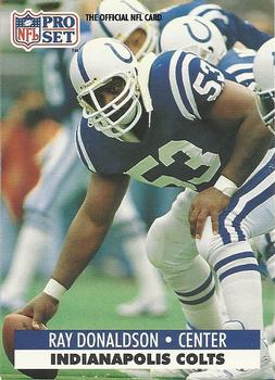 #176 Ray Donaldson - Indianapolis Colts - 1991 Pro Set Football