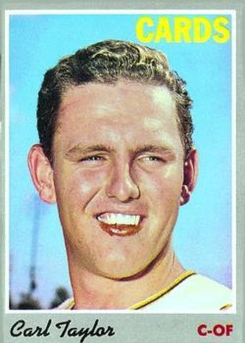 #76 Carl Taylor - St. Louis Cardinals - 1970 Topps Baseball