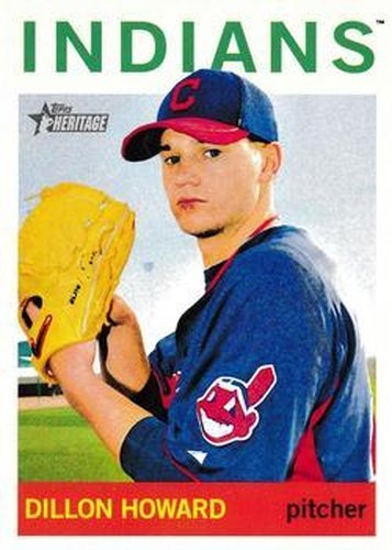 #76 Dillon Howard - AZL Indians - 2013 Topps Heritage Minor League Baseball