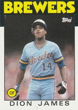 #76 Dion James - Milwaukee Brewers - 1986 Topps Baseball