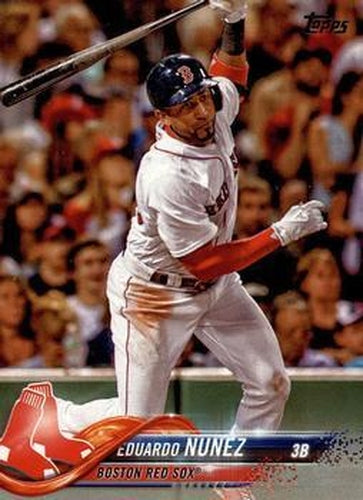 #76 Eduardo Nunez - Boston Red Sox - 2018 Topps Baseball