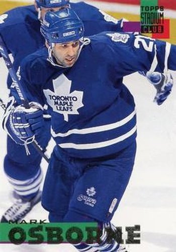 #76 Mark Osborne - Toronto Maple Leafs - 1994-95 Stadium Club Hockey