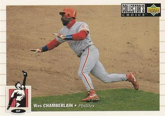 #76 Wes Chamberlain - Philadelphia Phillies - 1994 Collector's Choice Baseball