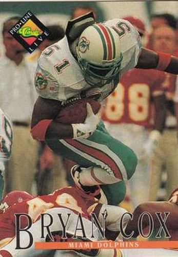 #76 Bryan Cox - Miami Dolphins - 1994 Pro Line Live Football