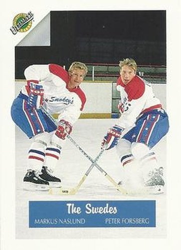 #76 Markus Naslund / Peter Forsberg / Niklas Sundblad - 1991 Ultimate Draft Hockey