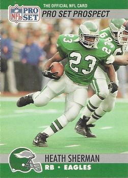 #770 Heath Sherman - Philadelphia Eagles - 1990 Pro Set Football