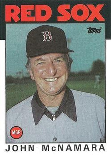 #771 John McNamara - Boston Red Sox - 1986 Topps Baseball