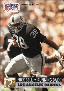 #772 Nick Bell - Los Angeles Raiders - 1991 Pro Set Football