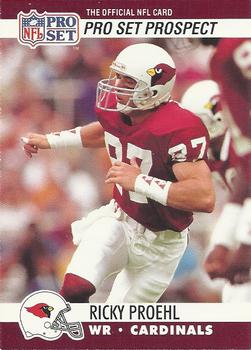 #773 Ricky Proehl - Phoenix Cardinals - 1990 Pro Set Football