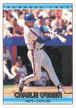 #777 Charlie O'Brien - New York Mets - 1992 Donruss Baseball