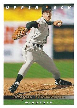 #778 Bryan Hickerson - San Francisco Giants - 1993 Upper Deck Baseball