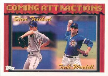 #778 Steve Trachsel / Turk Wendell - Chicago Cubs - 1994 Topps Baseball