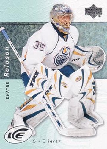 #77 Dwayne Roloson - Edmonton Oilers - 2007-08 Upper Deck Ice Hockey