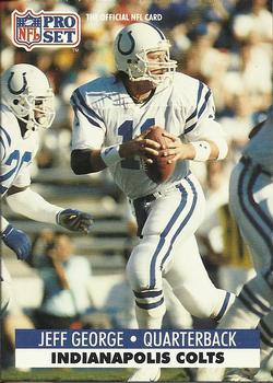 #177 Jeff George - Indianapolis Colts - 1991 Pro Set Football