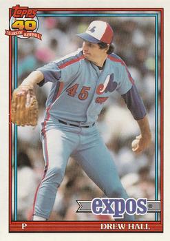 #77 Drew Hall - Montreal Expos - 1991 O-Pee-Chee Baseball