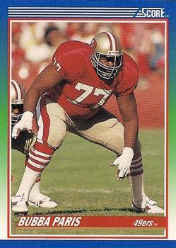 #77 Bubba Paris - San Francisco 49ers - 1990 Score Football