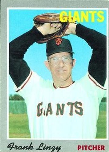 #77 Frank Linzy - San Francisco Giants - 1970 Topps Baseball