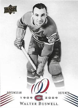 #77 Walter Buswell - Montreal Canadiens - 2008-09 Upper Deck Montreal Canadiens Centennial Hockey