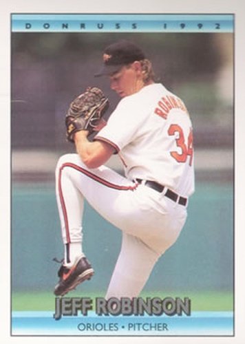 #77 Jeff Robinson - Baltimore Orioles - 1992 Donruss Baseball