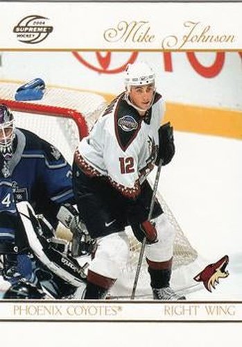 #77 Mike Johnson - Phoenix Coyotes - 2003-04 Pacific Supreme Hockey