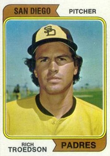 #77a Rich Troedson - San Diego Padres - 1974 Topps Baseball