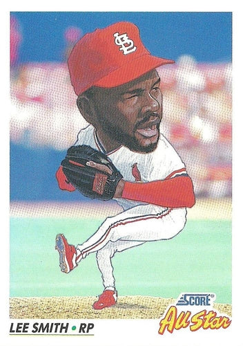 #781 Lee Smith - St. Louis Cardinals - 1992 Score Baseball