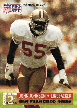 #782 John Johnson - San Francisco 49ers - 1991 Pro Set Football