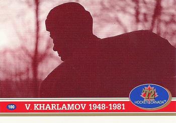 #100 Valeri Kharlamov - USSR - 1991-92 Future Trends Canada 72 Hockey