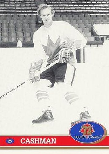 #25 Wayne Cashman - Canada - 1991-92 Future Trends Canada 72 Hockey