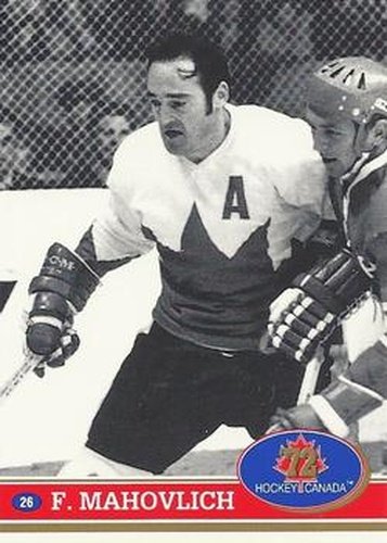 #26 Frank Mahovlich - Canada - 1991-92 Future Trends Canada 72 Hockey