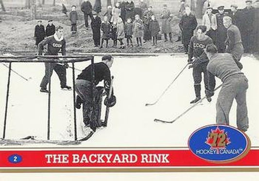 #2 The Backyard Rink / More Months a Year... - USSR - 1991-92 Future Trends Canada 72 Hockey