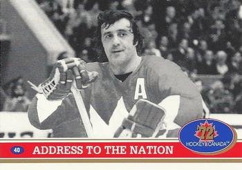 #40 Address To The Nation - Canada - 1991-92 Future Trends Canada 72 Hockey