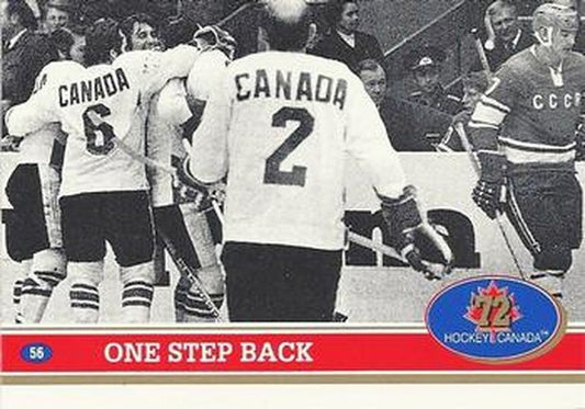 #56 One Step Back / Game 6 Statistics - Canada / USSR - 1991-92 Future Trends Canada 72 Hockey