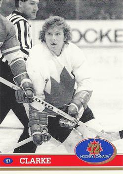 #57 Bobby Clarke - Canada - 1991-92 Future Trends Canada 72 Hockey