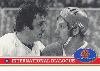 #69 International Dialogue - Canada / USSR - 1991-92 Future Trends Canada 72 Hockey