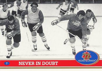 #7 Never In Doubt - Canada - 1991-92 Future Trends Canada 72 Hockey