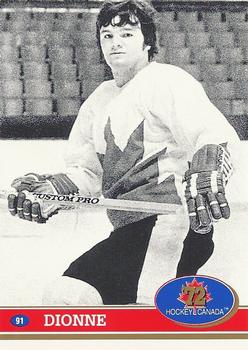 #91 Marcel Dionne - Canada - 1991-92 Future Trends Canada 72 Hockey
