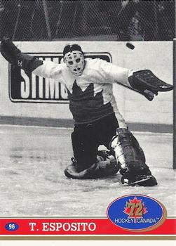 #96 Tony Esposito - Canada - 1991-92 Future Trends Canada 72 Hockey