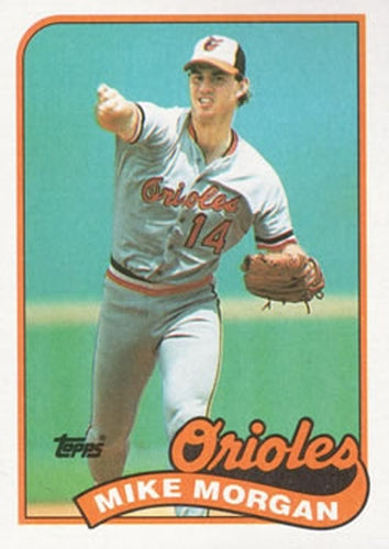 #788 Mike Morgan - Baltimore Orioles - 1989 Topps Baseball