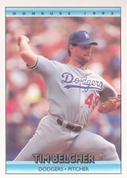 #78 Tim Belcher - Los Angeles Dodgers - 1992 Donruss Baseball